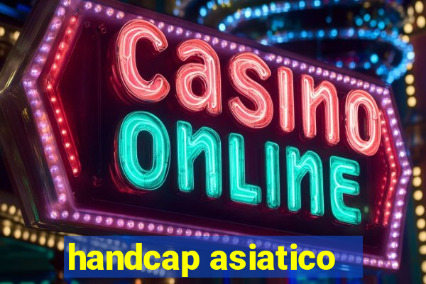 handcap asiatico -1.5